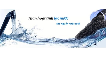 3 dạng than hoạt tính máy lọc nước tốt nhất và được sử dụng nhiều nhất