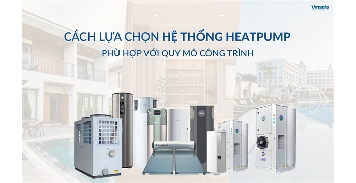 Cách Lựa Chọn Máy Nước Nóng Trung Tâm Phù Hợp Với Quy Mô Công Trình