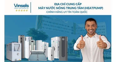 Địa Chỉ Mua Máy Nước Nóng Trung Tâm Uy Tín Tại Hà Nội Và Toàn Quốc