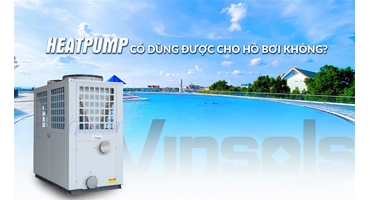 Heatpump Có Dùng Được Cho Hồ Bơi Không?
