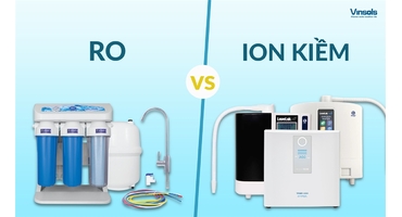 So Sánh Máy Lọc Nước Ion Kiềm Và RO: Sự Khác Biệt Không Chỉ Nằm Ở Công Nghệ