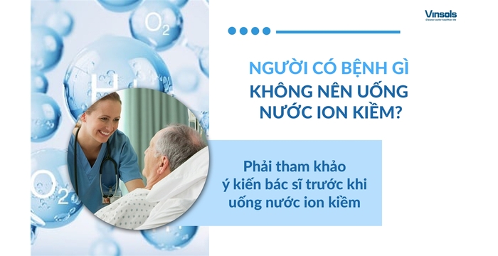 Người Bệnh Gì Không Nên Uống Nước Ion Kiềm?