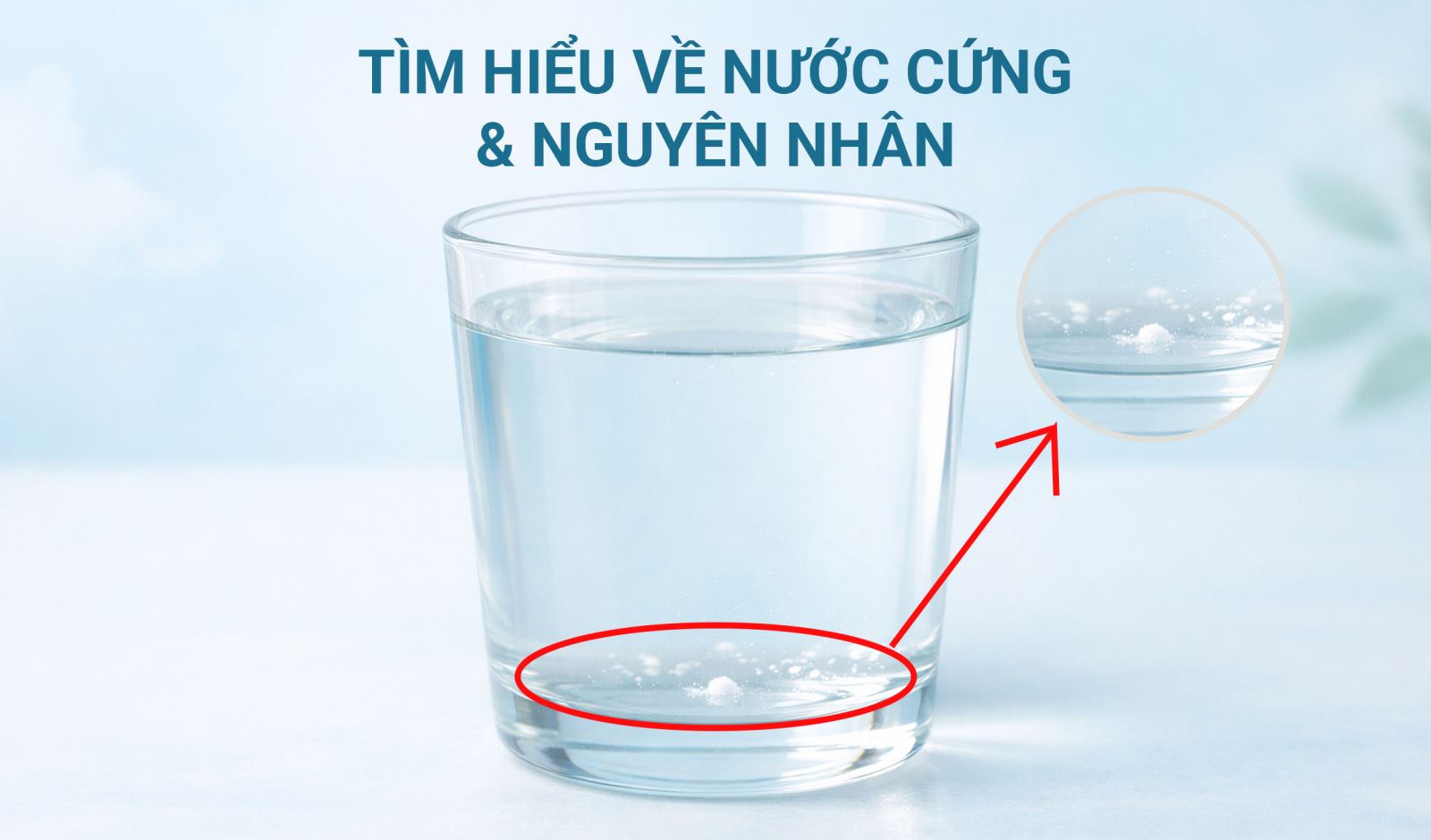 Khái niệm nước cứng là gì